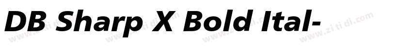 DB Sharp X Bold Ital字体转换 DB Sharp X Bold Ital字体转换